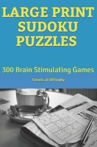 Cover of Large Print Sudoku Puzzles