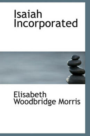 Cover of Isaiah Incorporated