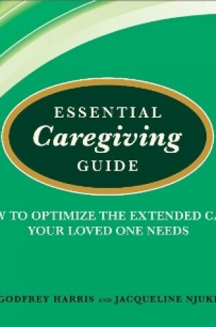 Cover of Essential Caregiving Guide