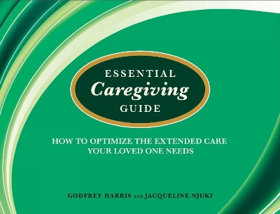 Book cover for Essential Caregiving Guide