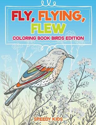 Book cover for Fly, Flying, Flew