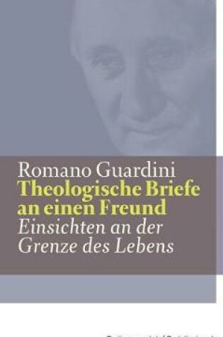 Cover of Theologische Briefe an Einen Freund