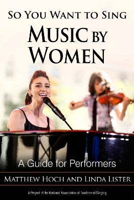 Book cover for So You Want to Sing Music by Women