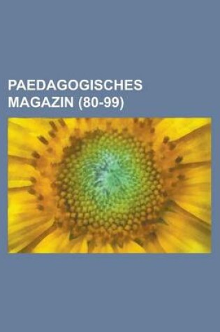 Cover of Paedagogisches Magazin (80-99)