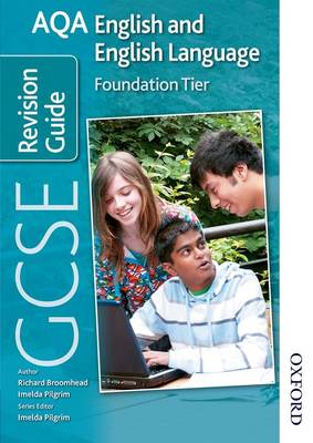 Book cover for AQA GCSE English and English Language Foundation Revision Guide