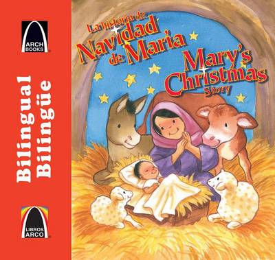 Book cover for La Historia de Navidad de Mar-A/Mary's Christmas Story