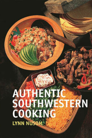 Cover of Authentic Southwestern Cooking