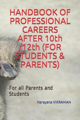 Book cover for HANDBOOK OF PROFESSIONAL CAREERS AFTER 10th /12th (FOR STUDENTS & PARENTS)