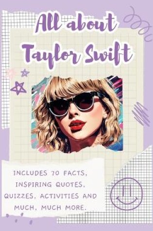 Cover of All About Taylor Swift (Hardback)