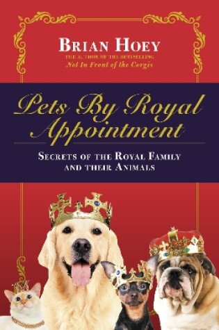 Cover of Pets by Royal Appointment
