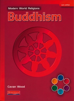 Cover of Modern World Religions: Buddhism Pupil Book Core