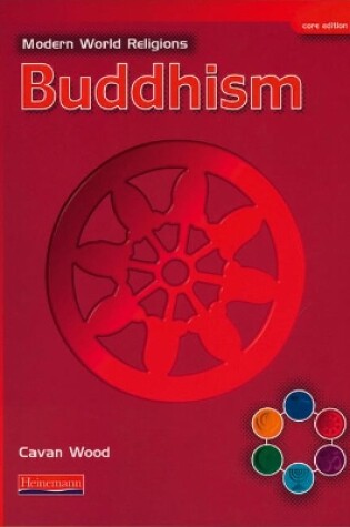 Cover of Modern World Religions: Buddhism Pupil Book Core