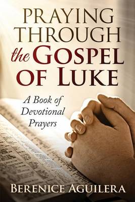 Book cover for Praying Through the Gospel of Luke