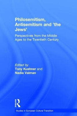 Book cover for Philosemitism, Antisemitism and 'the Jews'