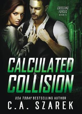 Cover of Calculated Collision