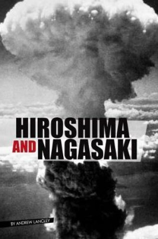 Cover of Hiroshima and Nagasaki