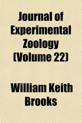 Book cover for Journal of Experimental Zoology (Volume 22)