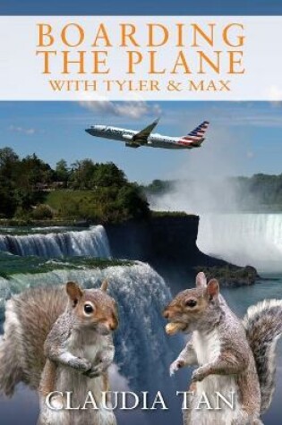 Cover of Boarding the Plane with Tyler & Max