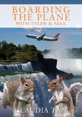 Book cover for Boarding the Plane with Tyler & Max