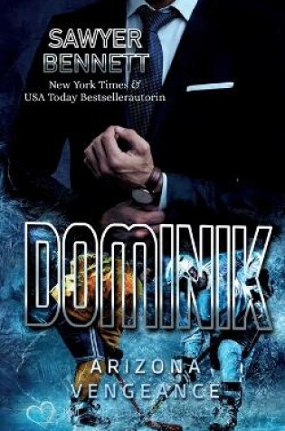 Cover of Dominik (Arizona Vengeance Team Teil 6)