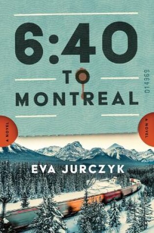 Cover of 6:40 to Montreal