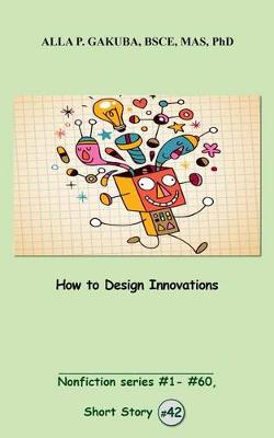 Book cover for How to Design Innovations