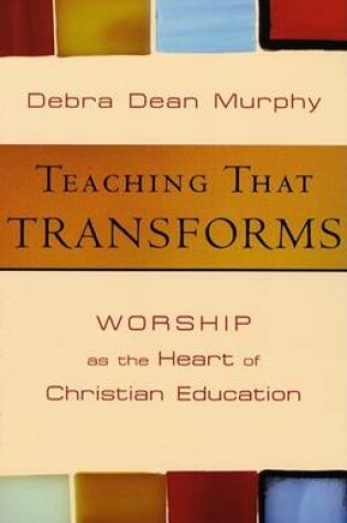 Cover of Teaching That Transforms