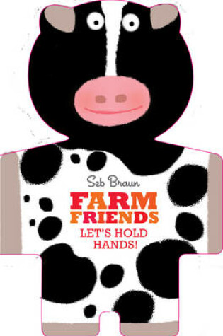 Cover of Farm Friends: Let's Hold Hands