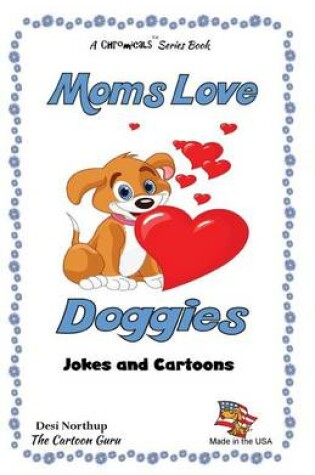 Cover of Moms Love Doggies