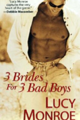 Cover of 3 Brides For 3 Bad Boys