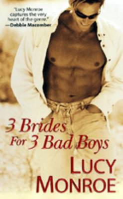 Book cover for 3 Brides For 3 Bad Boys