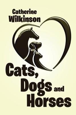Book cover for Cats, Dogs and Horses