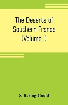 Book cover for The deserts of southern France