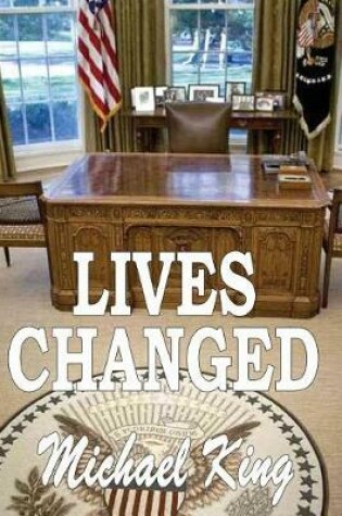 Cover of LIVES CHANGED Book One