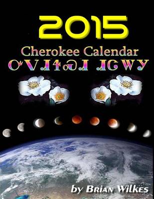 Book cover for 2015 Cherokee Calendar