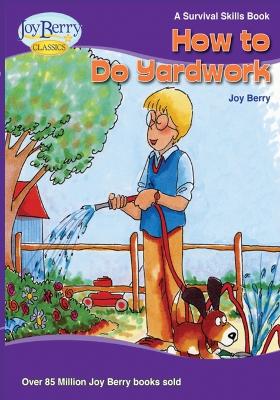 Book cover for How To Do Yard Work
