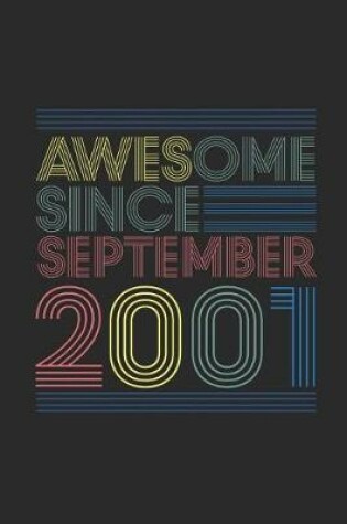 Cover of Awesome Since September 2001