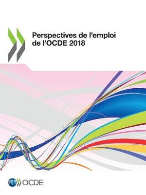 Cover of Perspectives de l'Emploi de l'Ocde 2018