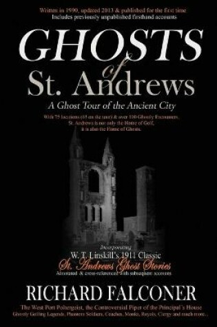 Cover of Ghosts of St. Andrews - a Ghost Tour of the Ancient City