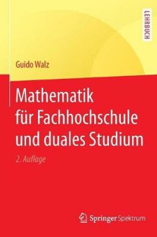 Cover of Mathematik Fur Fachhochschule Und Duales Studium
