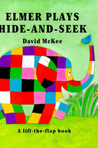 Cover of Elmer's Hide-And-Seek