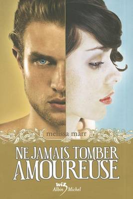 Book cover for Ne Jamais Tomber Amoureuse