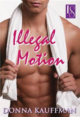 Book cover for Illegal Motion