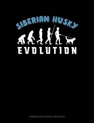 Cover of Siberian Husky Evolution