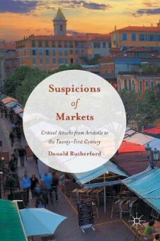 Cover of Suspicions of Markets