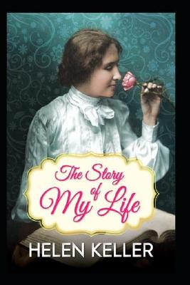 Book cover for THE STORY OF MY LIFE / WITH HER LETTERS By Helen Keller