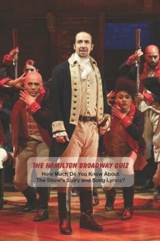 Cover of The Hamilton Broadway Quiz