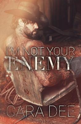 Book cover for I'm Not Your Enemy