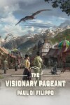 Book cover for The Visionary Pageant