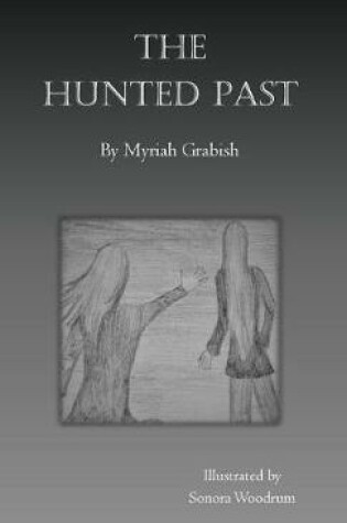 Cover of The Hunted Past